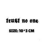 TRUST NO ONE